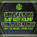 Cover art for "lymitless, Sampla, Risky — BadBoy Sound (Lymitless Remix)"