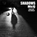 Cover art for "McQ — Shadows (Joel DeMarzo Tech Mix)"