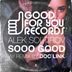 Cover art for "Alek Soltirov — Sooo Good (Doc Link Remix)"