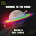 Cover art for "Balma, Davi Lisboa — Running to The Moon (Extended Mix)"