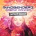 Cover art for "Mindbenderz — Cosmic Dancer (Impact Remix)"