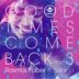 Cover art for "Rasmus Faber — Good Times Come Back feat. Beldina (Ross Couch Remix)"