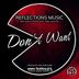 Cover art for "Nando Rodriguez — Don't Want (Original Mix)"