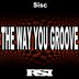 Cover art for "Sisc — The Way You Groove (Nu Ground Foundation Underground Mix)"