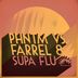 Cover art for "Farrel 8, PHNTM — Supa Flu (Original Mix)"