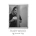 Cover art for "Ruby Wood — My Favourite Song"