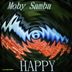 Cover art for "Happy — Moby Samba"