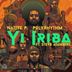 Cover art for Yi Iriba feat. Polyrhythm & Stevo Atambire