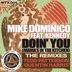 Cover art for "Mike Dominico, Kennedy — Doin' You (Mama's In The Kitchen) (Tedd Patterson's Mama Needs Her Beats)"