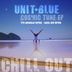 Cover art for "Unit Blue — Cosmic Tune (Tim Angrave Remix)"