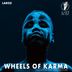 Cover art for "Laroz — Wheels of Karma feat. Sheera (Yost Koen Rework)"