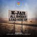 Cover art for "K Jah — All Rhodes Lead Here"