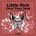 Cover art for "Little Rick — Save Your Soul (Original Mix)"