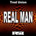 Cover art for "Tred Union — Real Man (Nu Ground Foundation Underground Trance)"