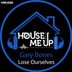 Cover art for "Gary Bones — Lose Ourselves (Extended Mix)"