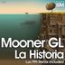 Cover art for "Mooner GL — La Historia"