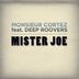 Cover art for "Monsieur Cortez — Mister Joe feat. Deep Roovers (Dohwas Dark Vision Remix)"