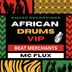 Cover art for African Drums feat. MC Flux