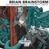 Cover art for "Brian Brainstorm — Concrete Jungle"