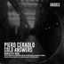 Cover art for "Piero Ceraolo — Cold Answers"