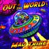 Cover art for "Mad Tribe — Out of This World (Episode 1) (Original Mix)"