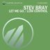 Cover art for "Stev Bray — Let Me Go"