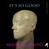 Cover art for "Michele Divito — It's So Good (Original Tech)"