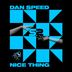 Cover art for "Dan Speed — Nice Thing (Original Mix)"