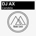 Cover art for "Dj Ax — Candela (Original Mix)"