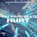 Cover art for "Wayward Beatz — Hurt"