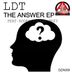 Cover art for "LDT — The Answer"