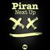 Cover art for "Piran — Next Up (Extended Mix)"