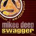 Cover art for "Mikee Deep — Swagger"