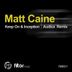 Cover art for "Matt Caine — Keep On (Audica Remix)"