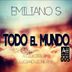 Cover art for "Emiliano S — Todo el Mundo (Luciano Leone Remix)"