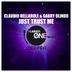 Cover art for "Claudio Dellarole, Gabry Olindo — Just Trust Me"