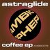 Cover art for "Astraglide — Coffee"