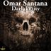 Cover art for "Omar Santana — Dark Entity"