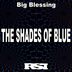 Cover art for "Big Blessing — The Shades of Blue (Nu Ground Foundation Beats)"