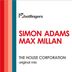 Cover art for "Simon Adams, Max Millan — The House Corporation"