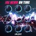 Cover art for "Joe Nevix — On Time (Original Mix)"