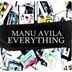 Cover art for "Manu Avila — Everything"