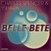 Cover art for "Charles spencer — Belle et Bete feat. Yshara (Julius Papps Sweet Itiz Mix)"