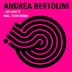 Cover art for "Andrea Bertolini — We Love It (Ticon Remix)"