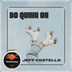 Cover art for "Jeff Costello — Bo Quinn On (Original Mix)"