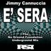 Cover art for "Jimmy Cannuccia — E' Sera (Nu Ground Foundation Underground Mix)"