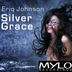 Cover art for "Eriq Johnson — Silver Grace (Fukkk Offf Remix)"