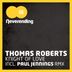 Cover art for "Thomas Roberts — Knight of Love (Paul Jennings Remix)"