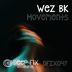 Cover art for "Wez BK — Movements"