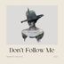 Cover art for "Roberto Pedoto — Don't Follow Me"